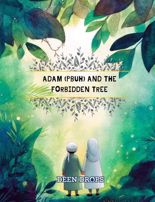 Adam (pbuh) and the Forbidden Tree (E-Book)